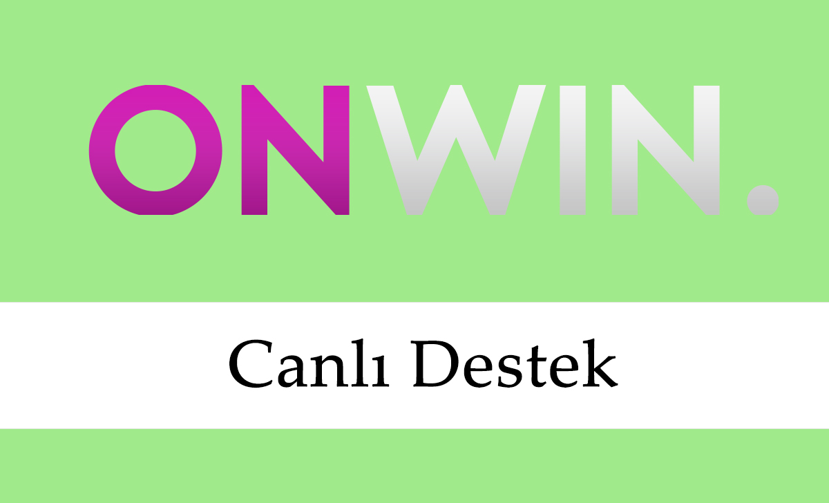 Onwin canlı destek