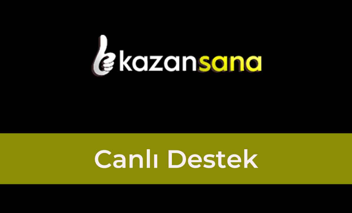 Kazansana Canlı Destek